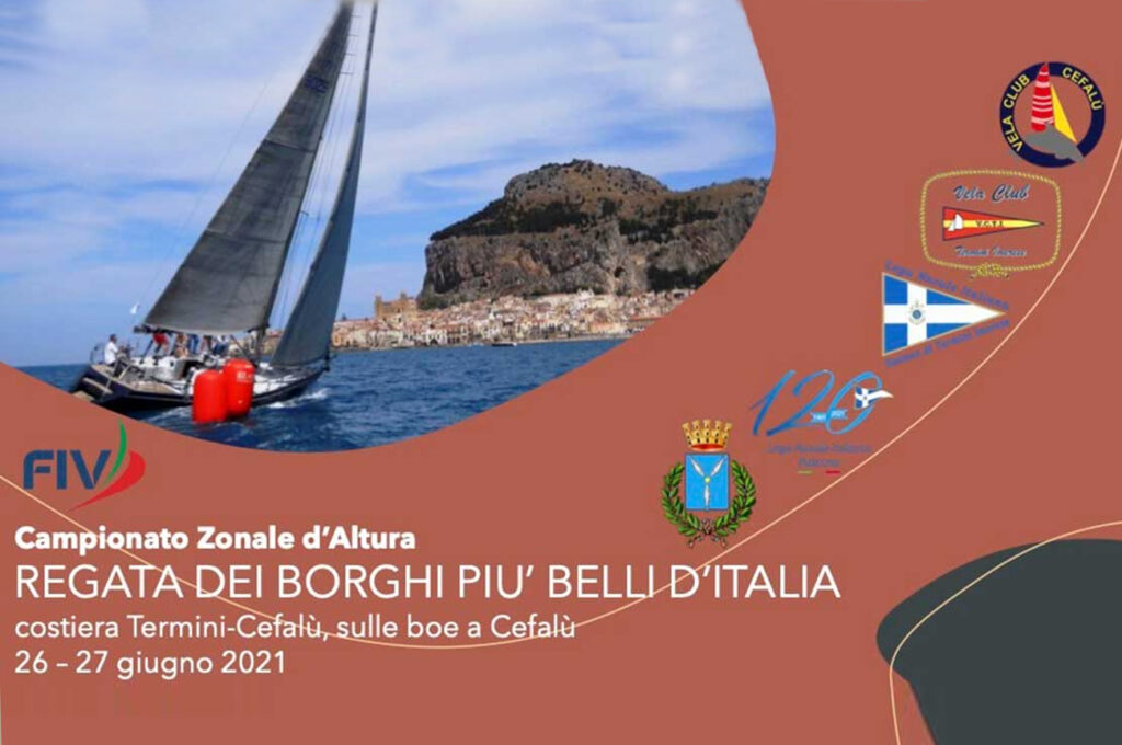 La regata si terrà nel week end 25-27 giugno 2021 e sarà organizzata dal Comune di Cefalù in collaborazione con Vela Club Cefalù e la Lega Navale di Palermo, la Lega Navale di Termini Imerese ed il Vela Club Termini Imerese.